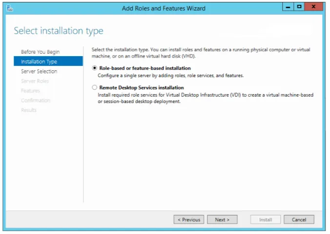 Add Roles and Features Wizard installation type selection page