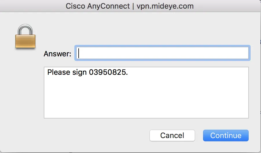 Cisco AnyConnect VPN client showing Mideye challenge message for offline manual signature